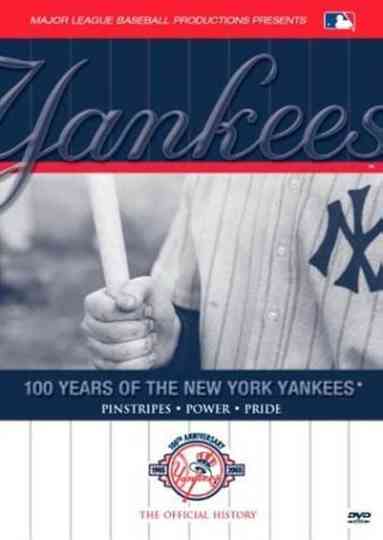 100 Years of the New York Yankees Poster