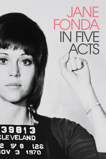 Jane Fonda in Five Acts Poster