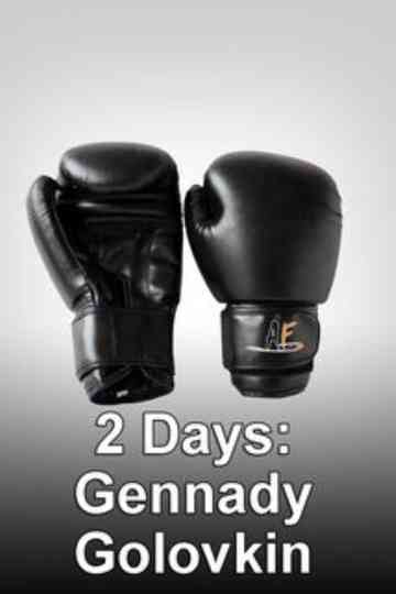2 Days Gennady Golovkin Poster