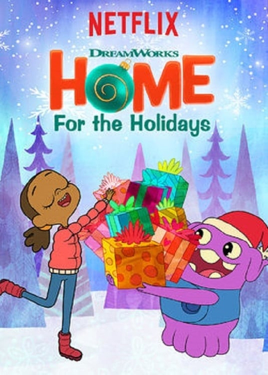 DreamWorks Home For the Holidays Poster