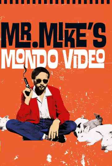 Mr. Mike's Mondo Video Poster