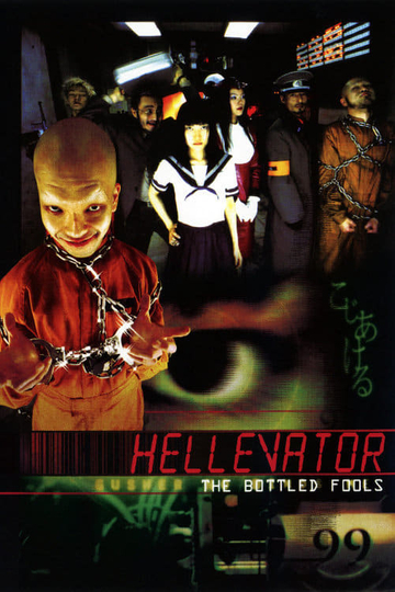 Hellevator The Bottled Fools Poster