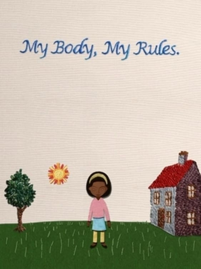 My Body My Rules