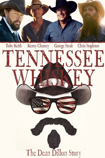 Tennessee Whiskey The Dean Dillon Story