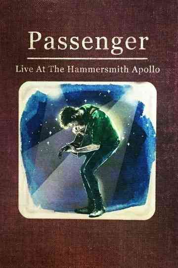Passenger: Live at the Hammersmith Apollo Poster