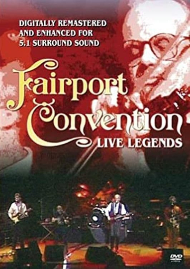 Fairport Convention Live Legends Poster