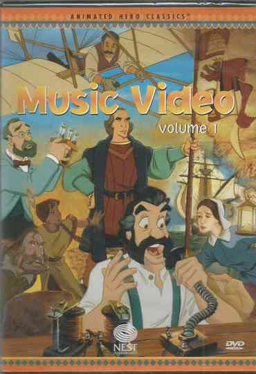 Animated Hero Classics Music Video  Volume 1 Poster