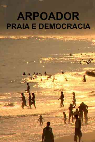 Arpoador, Praia and Democracy Poster
