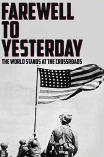 Farewell to Yesterday Poster