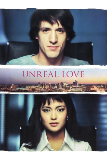 Unreal Love Poster