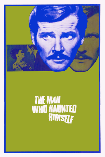 The Man Who Haunted Himself Poster