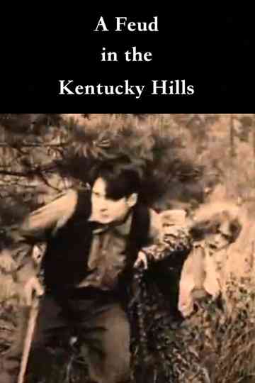 A Feud in the Kentucky Hills Poster