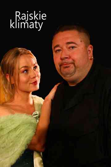 Rajskie klimaty Poster