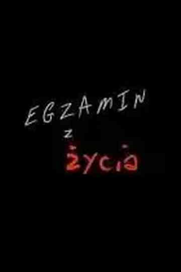 Egzamin z życia Poster