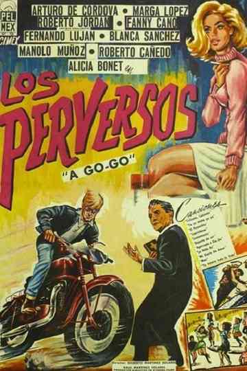 Los perversos agogo Poster