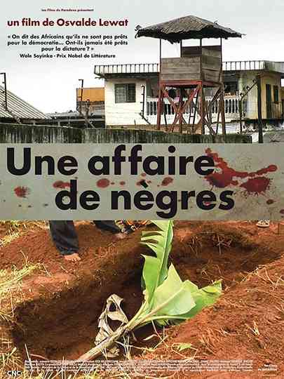 Une affaire de nègres Poster