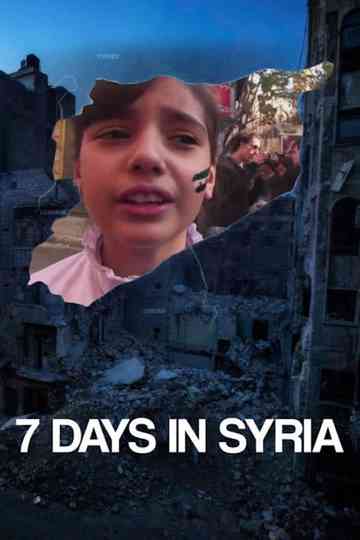7 Days in Syria Poster