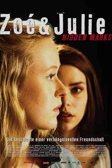 Zoe & Julie: Hidden Marks Poster