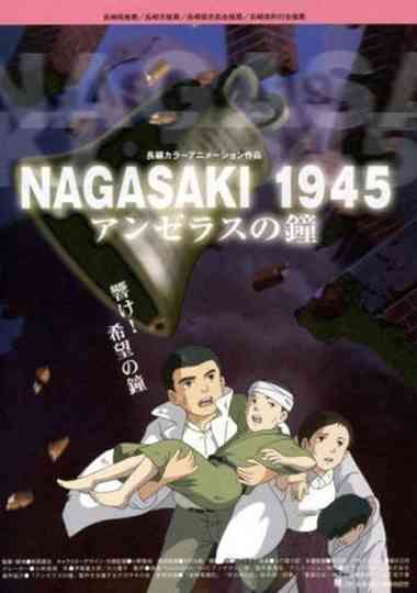 Nagasaki 1945 ~ The Angelus Bells Poster