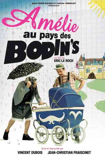 Amélie au pays des Bodin's