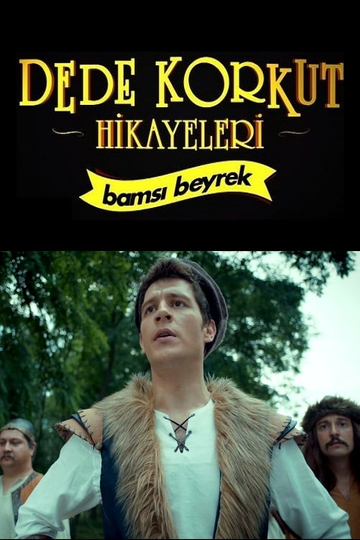 Dede Korkut Hikayeleri Bamsı Beyrek