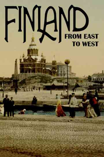 Finland from East to West Poster