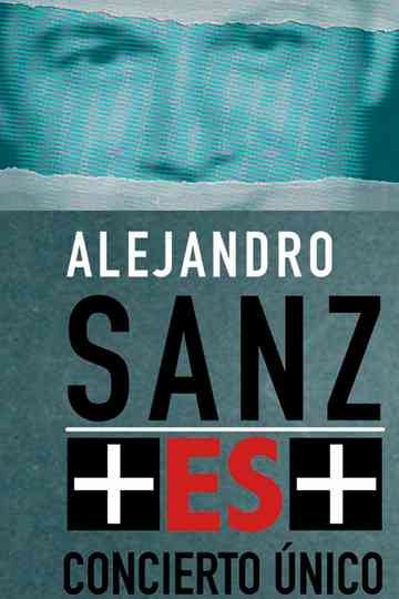 Alejandro Sanz  + ES + Poster