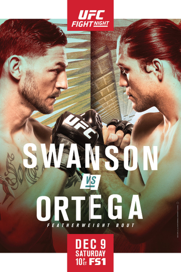 UFC Fight Night 123: Swanson vs. Ortega Poster