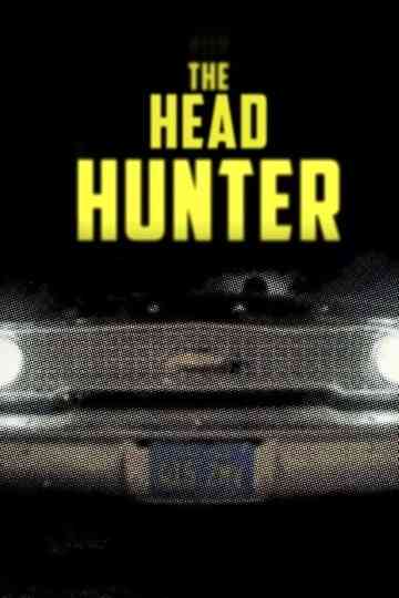 Serial Thriller The Head Hunter Poster