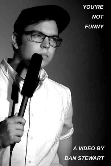 Youre Not Funny Poster