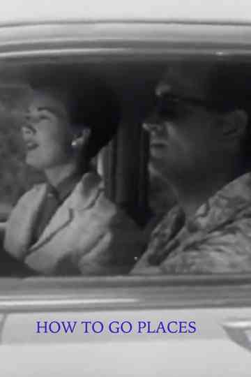 How to Go Places Poster