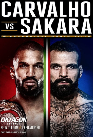 Bellator 190 Carvalho vs Sakara Poster