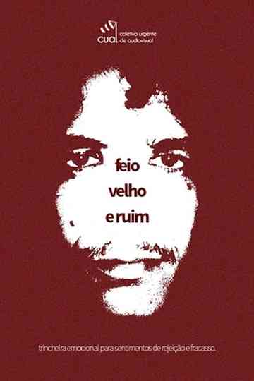 Feio Velho e Ruim Poster