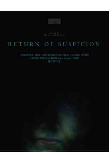 Return of Suspicion Poster