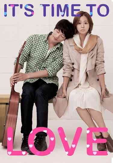 Its Time to Love Poster
