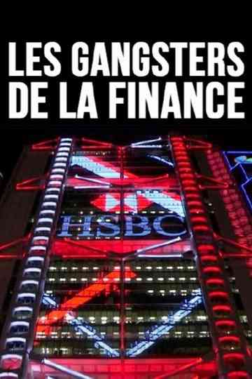 Les gangsters de la finance Poster