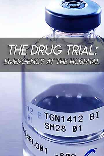 The Drug Trial Emergency at the Hospital Poster