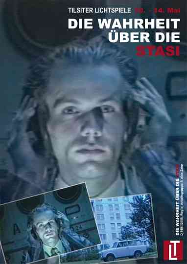 Die Wahrheit über die Stasi Poster