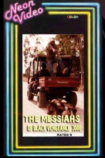 The Messiahs of Black Vengeance 3000 Poster