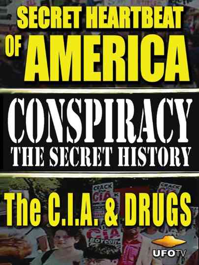 Secret Heartbeat of America The CIA  Drugs Poster