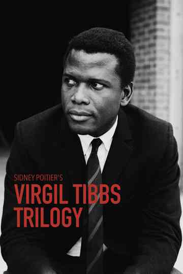 Virgil Tibbs Trilogy Poster