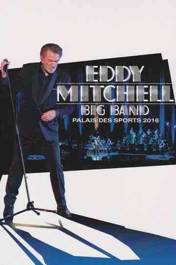 Eddy Mitchell - Big Band Poster