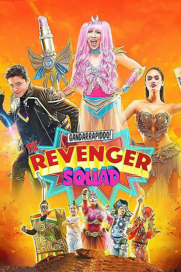 Gandarrapiddo The Revenger Squad