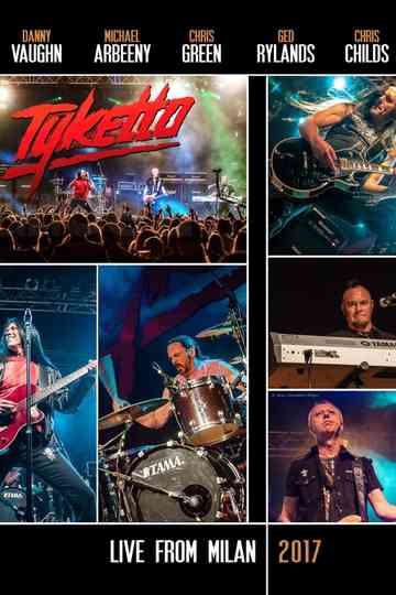 Tyketto  Live From Milan Poster