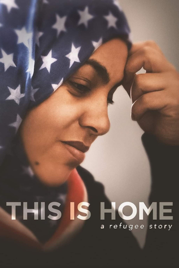 This Is Home A Refugee Story