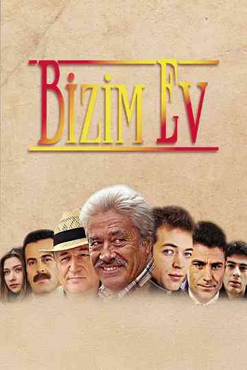 Bizim Ev Poster