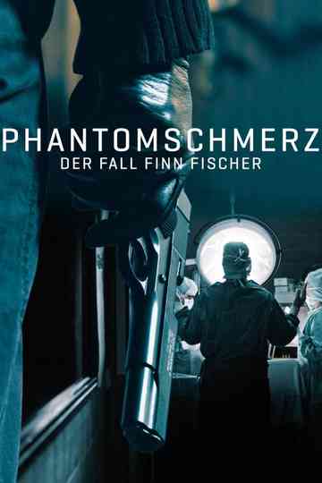 Phantomschmerz Poster