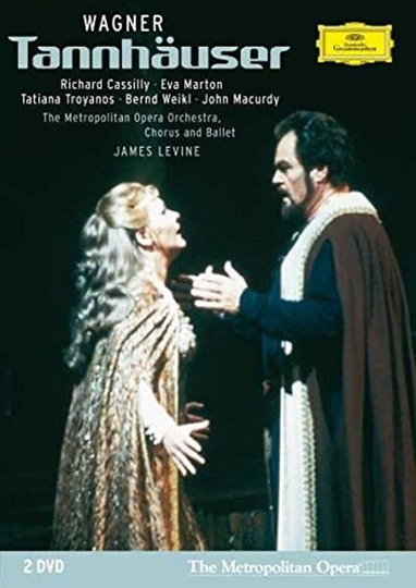 The Metropolitan Opera  Wagner Tannhäuser Poster