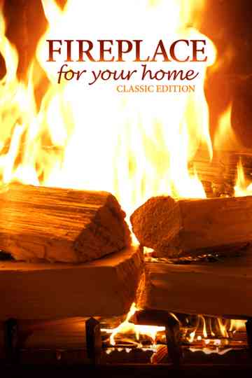 Fireplace for Your Home: Classic Edition Poster