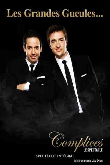 Les Grandes Gueules  Complices Poster